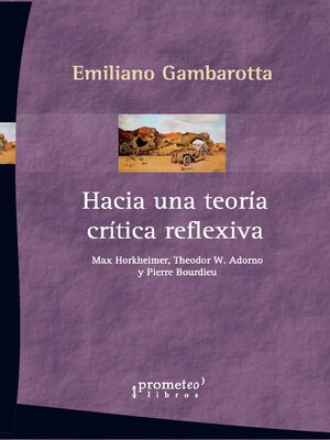 cover image of Hacia una teoría crítica reflexiva